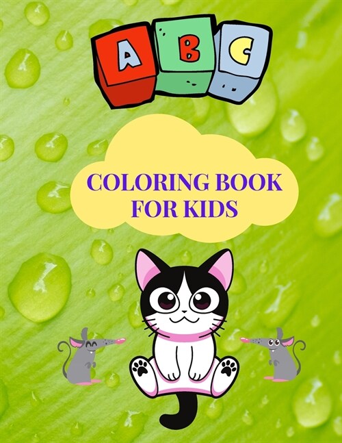 ABC Coloring Book For Kids: Amazing Coloring & Activity Book for Kids, ABC Coloring Pages for Boys & Girls Age 3-7, My First Learn to Write, Workb (Paperback)