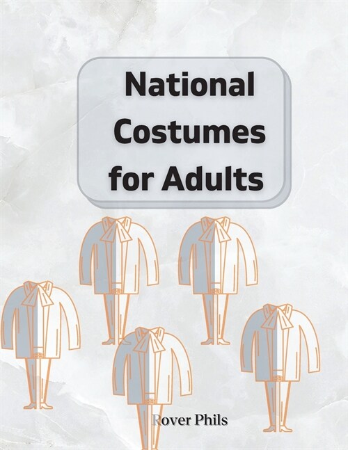 National Costumes for Adults (Paperback)