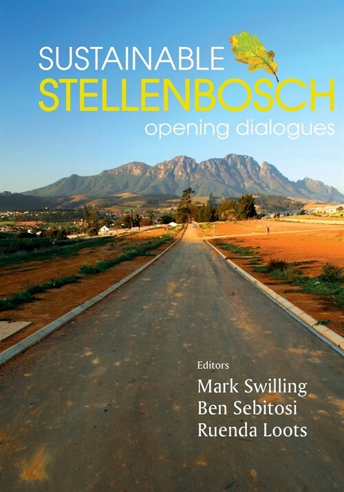 Sustainable Stellenbosch: Opening dialogues (Paperback)