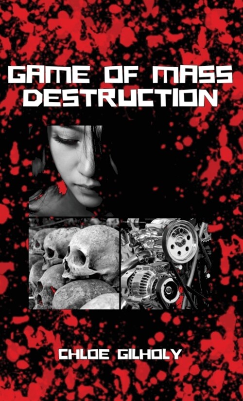 Game of Mass Destruction (Hardcover)