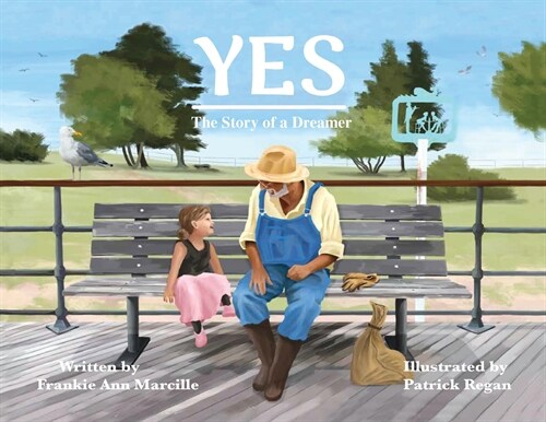 Yes: The Story of a Dreamer (Paperback)