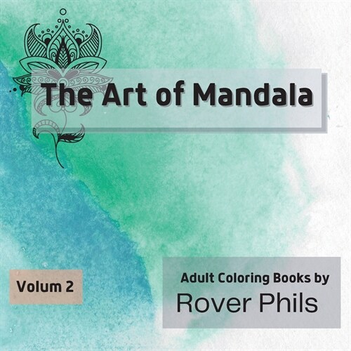 The Art of Mandala (Paperback)