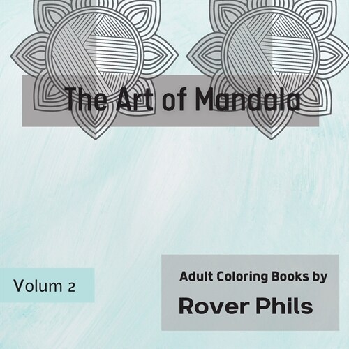 The Art of Mandala (Paperback)