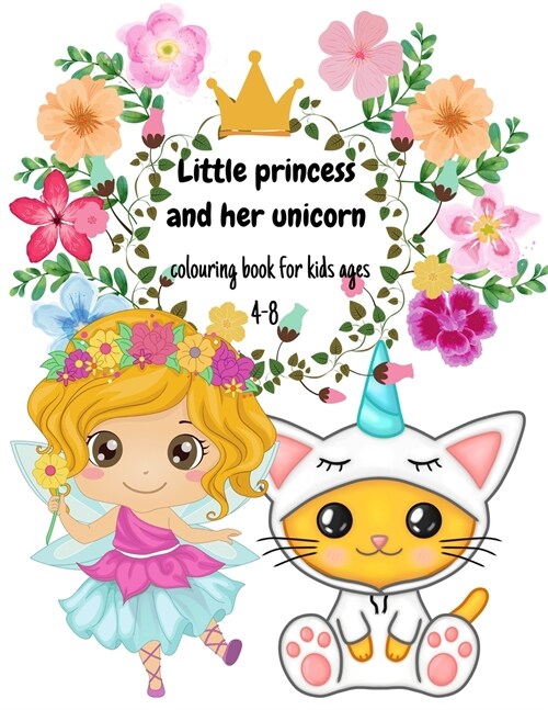 Little princess and her unicorn (Paperback)