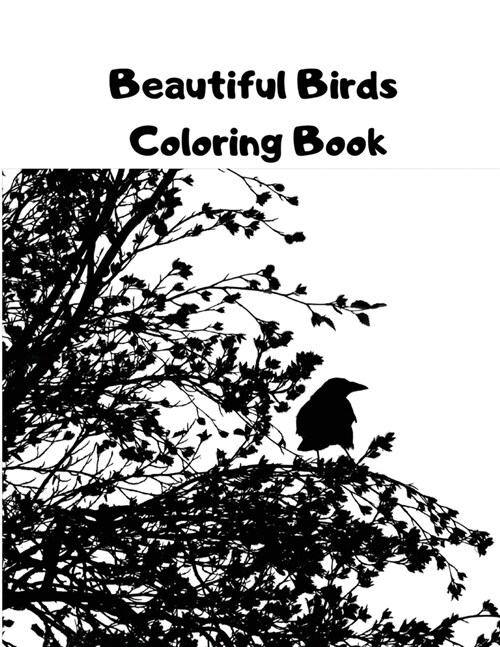Beautiful Birds Coloring Book: The Stress Relieving Kids Coloring Pages (Paperback)