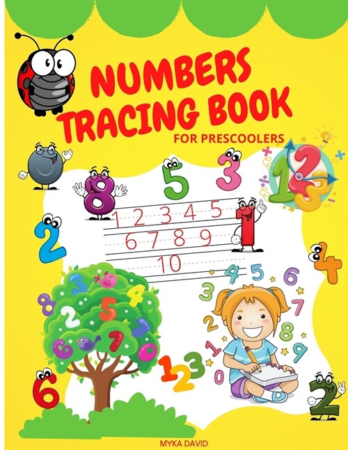 Number Tracing Book for Preschoolers: Fun Practice Workbook to Tracing Numbers Math Activity Book and Coloring for Pre K, Kindergarten and kids ages 2 (Paperback)