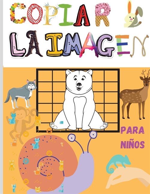 Copiar la Imagen: Incre?le libro para colorear y actividades para ni?s, preescolares, ni?s y ni?s - Copiar la imagen con un dise? a (Paperback)