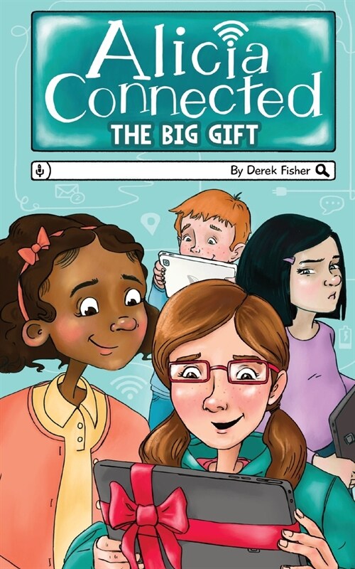 Alicia Connected: The Big Gift (Paperback)