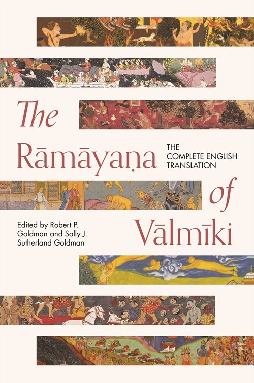 The Rāmāyaṇa of Vālmīki: The Complete English Translation (Paperback)
