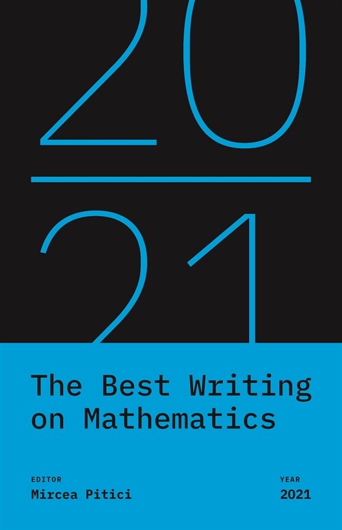 The Best Writing on Mathematics 2021 (Paperback)