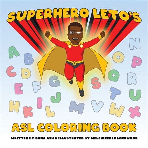 Superhero Letos ASL Coloring Book (Paperback)