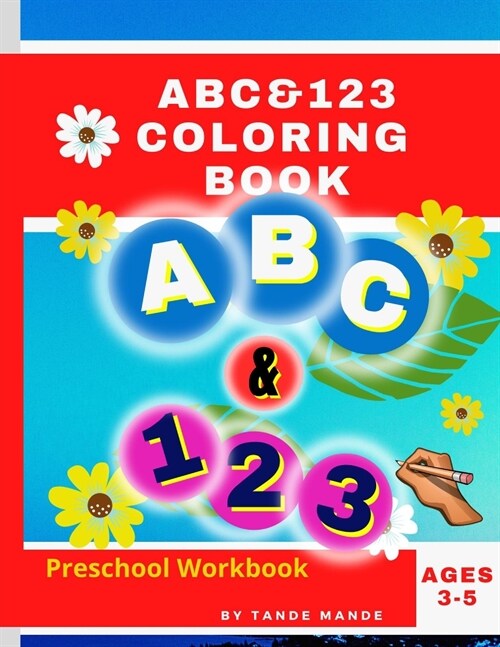 ABC & 123 Coloring Book: For Kids (Paperback)