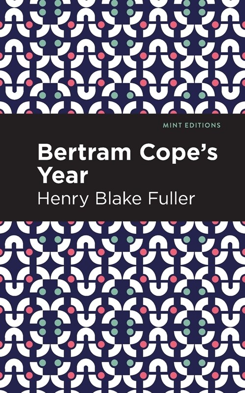 Betram Copes Year (Paperback)