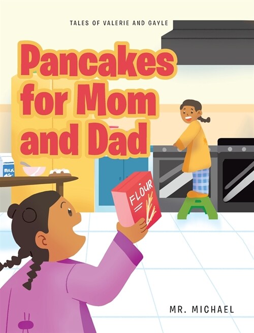 Pancakes for Mom and Dad (Hardcover)