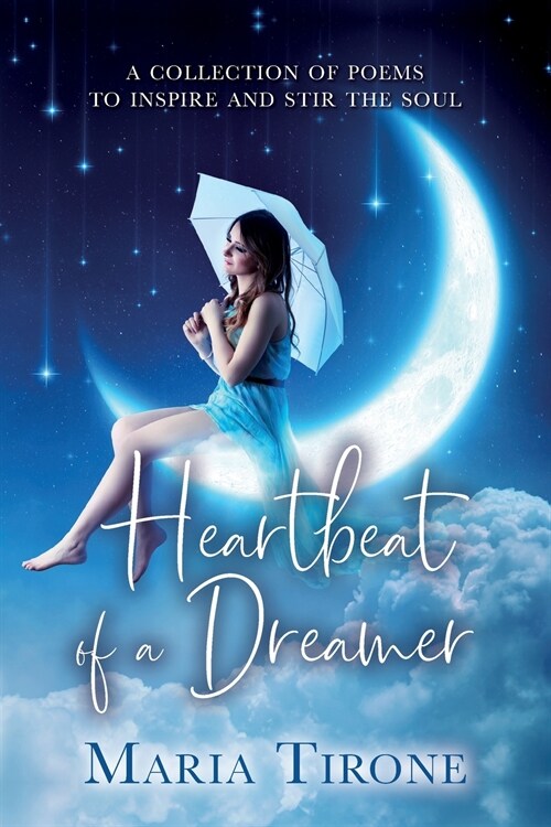 Heartbeat of A Dreamer (Paperback)