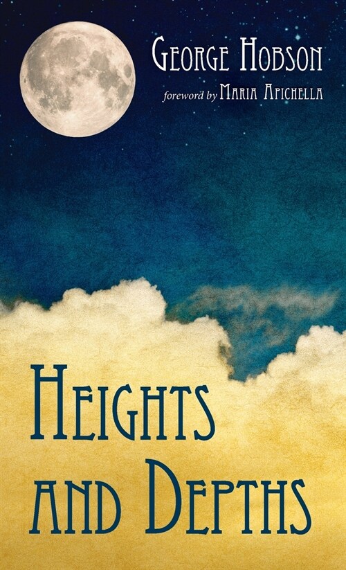 Heights and Depths (Hardcover)