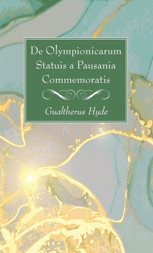 De Olympionicarum Statuis a Pausania Commemoratis (Hardcover)