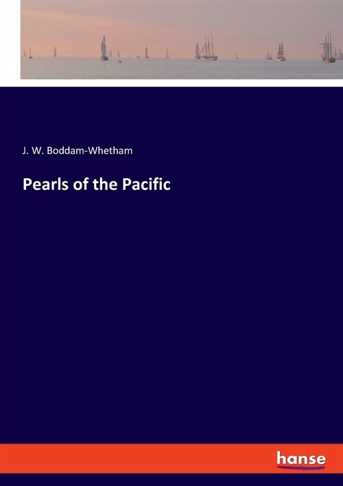 Pearls of the Pacific (Paperback)