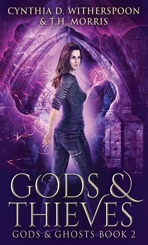 Gods And Thieves (Hardcover)