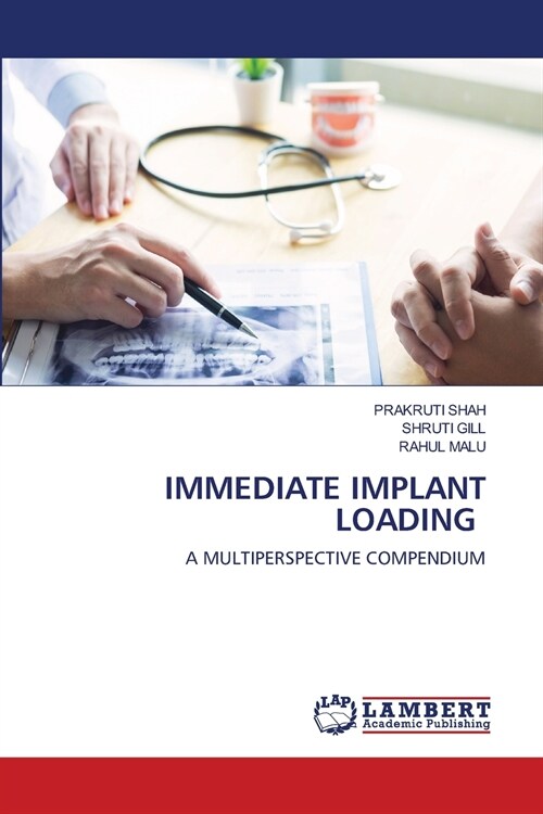 IMMEDIATE IMPLANT LOADING (Paperback)