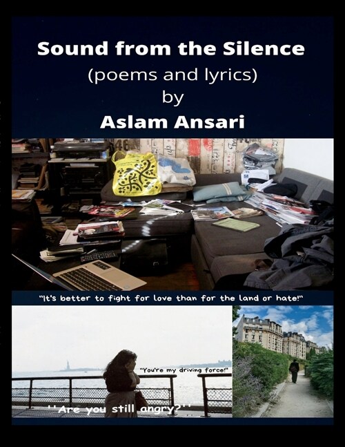 Sound from the Silence (poems and lyrics) (Paperback)