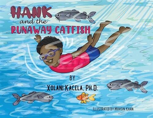 Hank and the Runaway Catfish (Paperback)