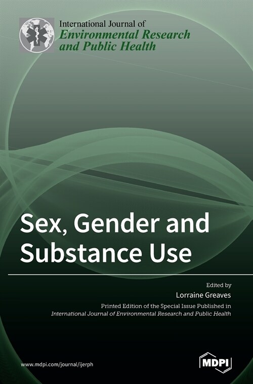 Sex, Gender and Substance Use (Hardcover)