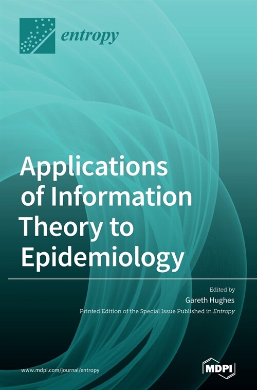 Applications of Information Theory to Epidemiology (Hardcover)