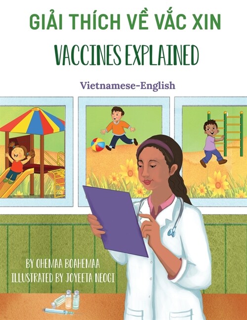 Vaccines Explained (Vietnamese-English): Giải th?h về Vắc xin (Paperback)