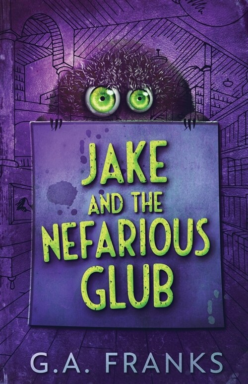 Jake and the Nefarious Glub (Paperback)