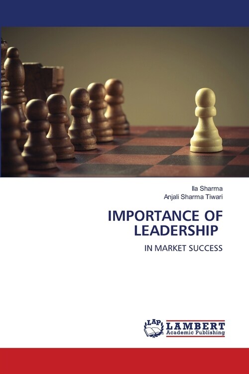 IMPORTANCE OF LEADERSHIP (Paperback)