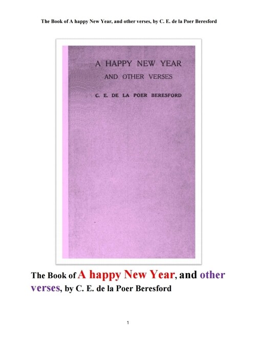 새해 해피뉴이어 시 및 다른 운문시집 (The Book of A happy New Year, and other verses, by C. E. de la Poer Beresford) 커버