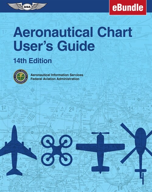 Aeronautical Chart Users Guide: (Ebundle) (Paperback, 14)
