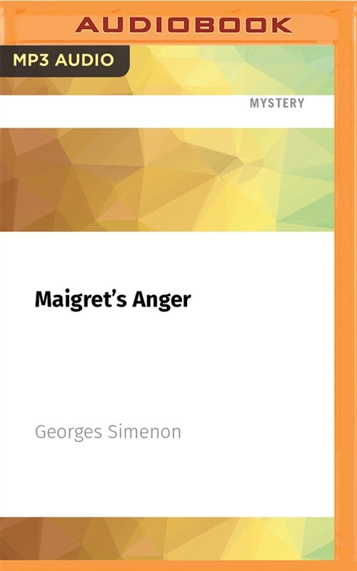 Maigrets Anger (Audio CD)