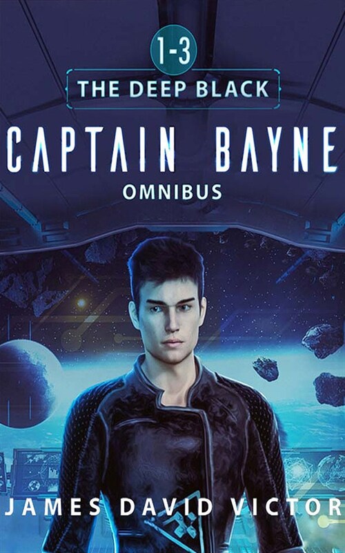 Captain Bayne Omnibus: The Deep Black, Books 1-3 (Audio CD)