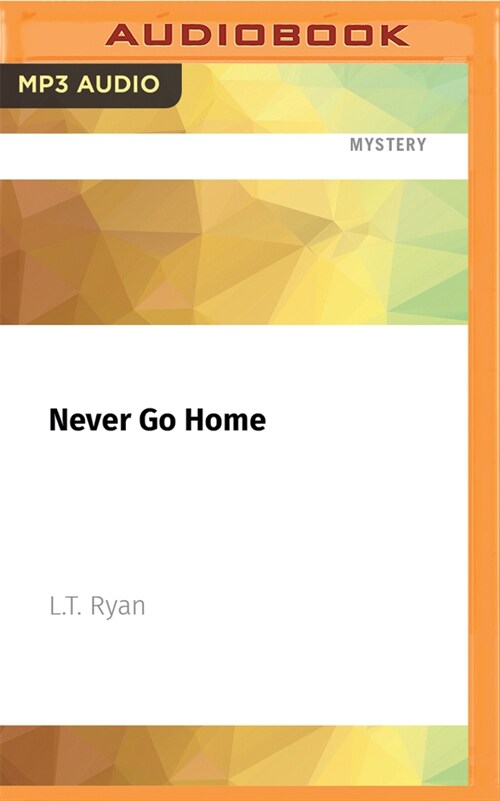 Never Go Home (Audio CD)