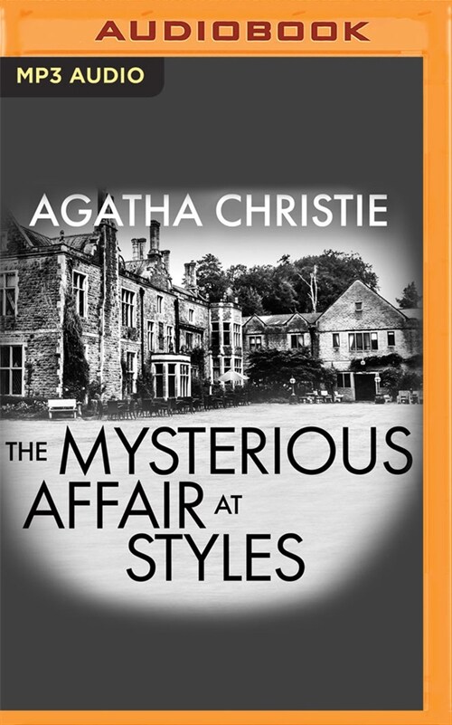The Mysterious Affair at Styles [Audible Edition] (MP3 CD)