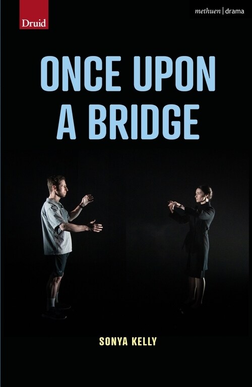 Once Upon a Bridge (Paperback)