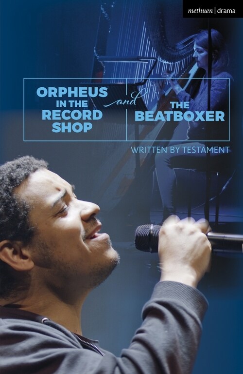 Orpheus in the Record Shop and The Beatboxer (Paperback)