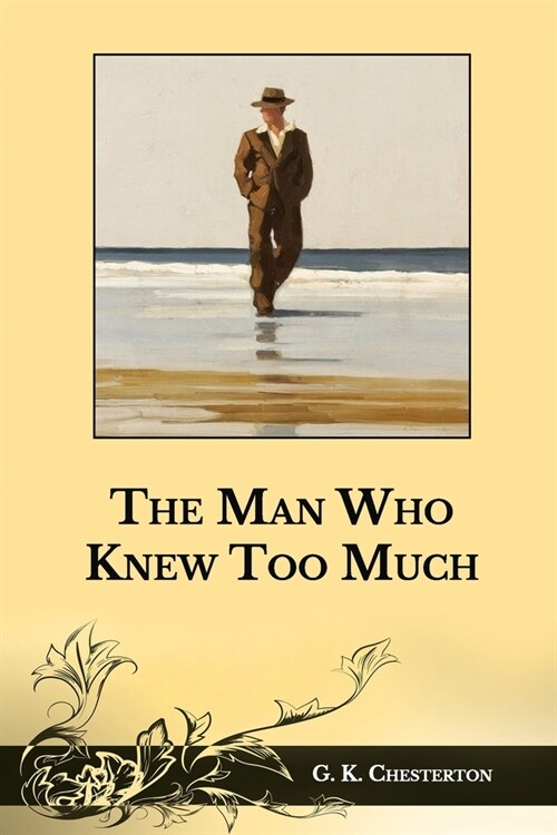 The Man Who Knew Too Much (Paperback)