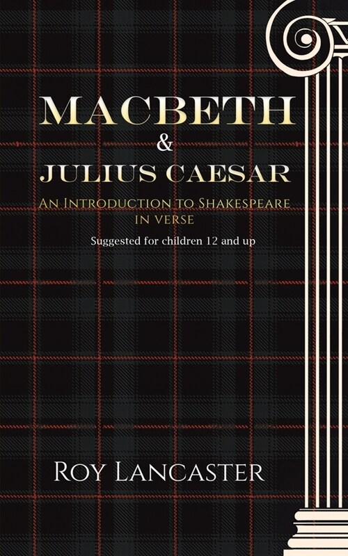 Macbeth and Julius Caesar : An Introduction to Shakespeare in Verse (Paperback)