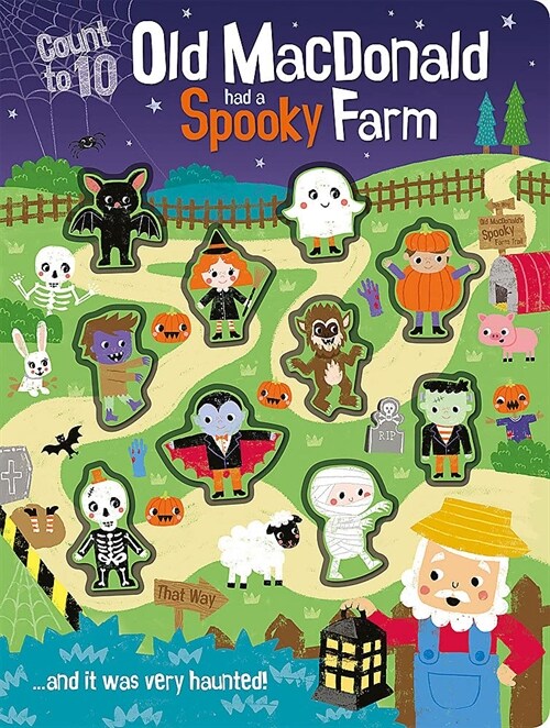 Old MacDonald Had a Spooky Farm...and it was very haunted! (Board Book)