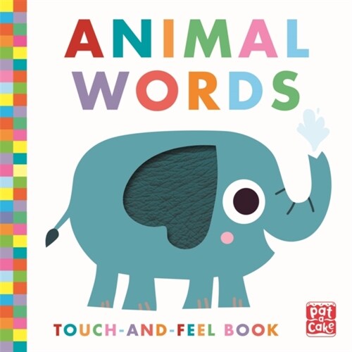 Touch-and-Feel: Animal Words : Board Book (Board Book)