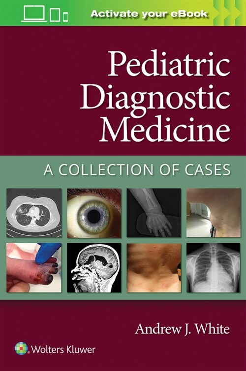 Pediatric Diagnostic Medicine: A Collection of Cases (Paperback)