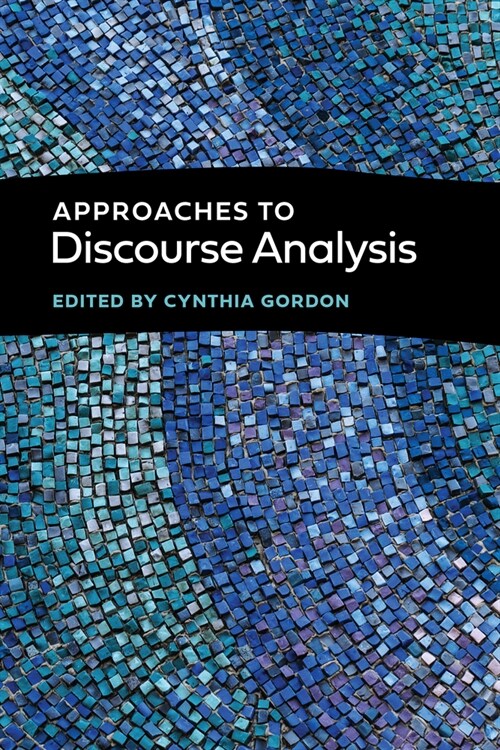 Approaches to Discourse Analysis (Hardcover)