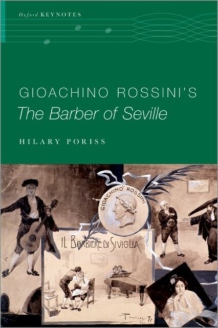 Gioachino Rossinis The Barber of Seville (Hardcover)
