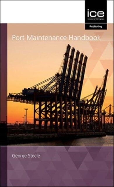Port Maintenance Handbook 2021 (Hardcover)