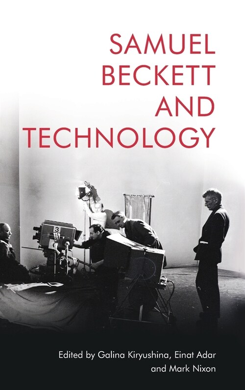 Samuel Beckett and Technology (Hardcover)