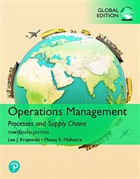 Operations Management: Processes and Supply Chains, Global Edition (Paperback, 13 ed)