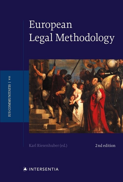 European Legal Methodology, 2nd Edition, 7 (Hardcover, 2 ed)